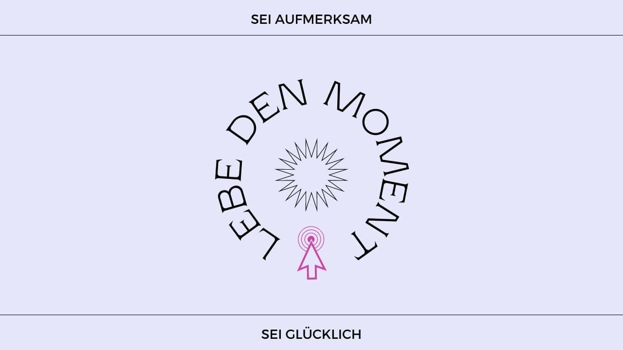 Lebe den Moment Spiritualität Doreen Ullrich