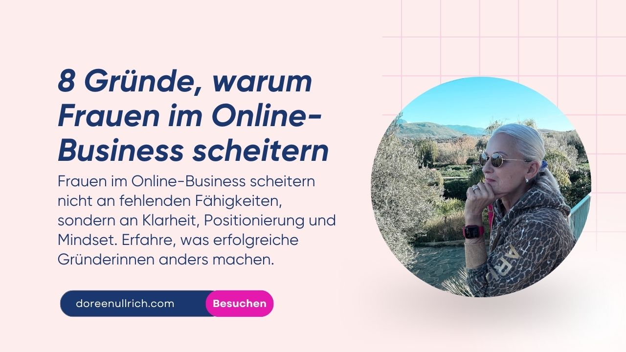 8 Gründe, warum Frauen im Online-Business scheitern